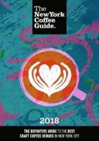 The New York Coffee Guide 2018