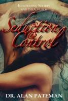 Seduction & Control