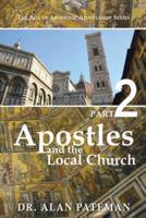 Apostles and the Local Church