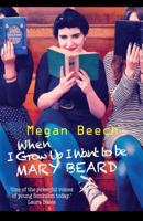 When I Grow Up I Want to Be Mary Beard
