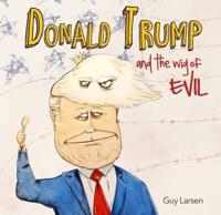 Donald Trump and the Wig of Evil
