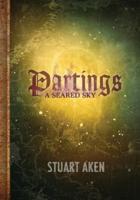 A Seared Sky - Partings