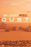 Blood Red Dust