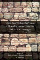 Open Source, Free Software E Open Format Nei Processi Di Ricerca Archeologica