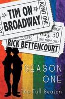 Tim on Broadway Season One (The Full Season)