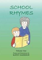 School Rhymes. Volume One