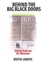 Behind the Big Black Doors