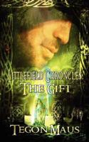 The Gift - The Chronicles of Tucker Littlefield