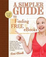 A Simpler Guide to Finding Free eBooks
