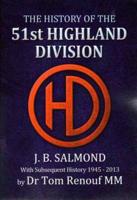 The History of the 51st Highland Division, 1939-1945