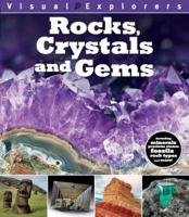 Rocks, Crystals and Gems