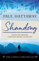 SHANDONG (book 1): Inside the Greatest Christian Revival in History