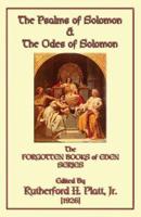 The Psalms of Solomon & The Odes of Solomon