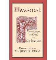The Havamal - Sayings of the High One