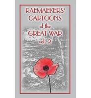Raemaekers Cartoons of the Great War Vol. 2