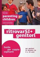 The Parenting Children Course Leaders Guide Italian Edition