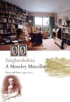 A Moseley Miscellany