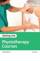 Getting Into Physiotherapy Courses