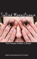Sullied Magnificence
