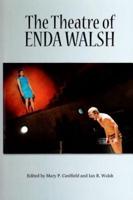 The Theatre of Enda Walsh