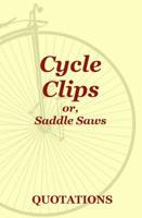 Cycle Clips or, Saddle Saws