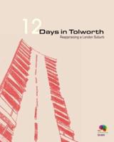 12 Days in Tolworth: Reappraising a London Suburb