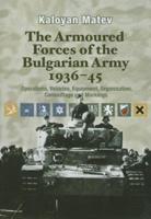 The Armoured Forces of the Bulgarian Army, 1936-45