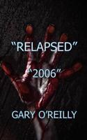 'Relapsed' '2006'