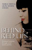 Behind Red Lips