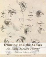 Drawing and the Senses