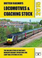 British Railways Locomotives & Coaching Stock 2015
