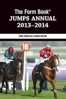 The Form Book Jumps Annual 2013-2014