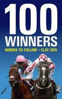100 Winners: Horses to Follow Flat 2015