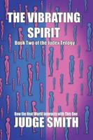 Judex Book Two: The Vibrating Spirit