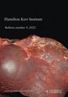 Hamilton Kerr Institute. Bulletin Number 9, 2022