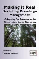 Making it Real: Sustaining Knowledge Management