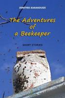 The Adventures of a Beekeeper