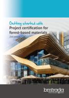 Project Certification for Forest-Based Materials