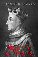 Henry V as Warlord