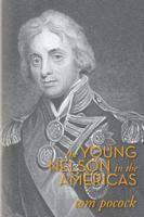 The Young Nelson in the Americas
