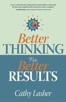 Better Thinking for Better Results