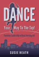 Dance Your Way to the Top!