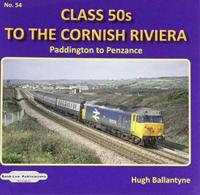 CLASS 50'S TO THE CORNISH RIVIERA