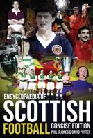 The Concise Encyclopaedia of Scottish Football