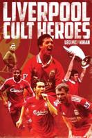 Liverpool Cult Heroes