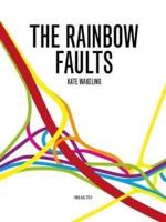The Rainbow Faults
