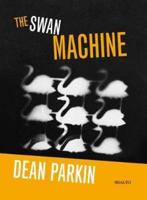 The Swan Machine