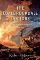 The Coalbrookdale Doctors