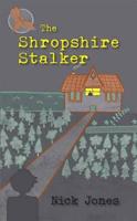 The Shropshire Stalker