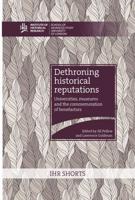Dethroning Historical Reputations